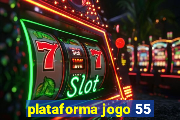 plataforma jogo 55